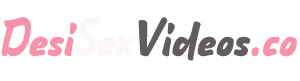 desi sex videos